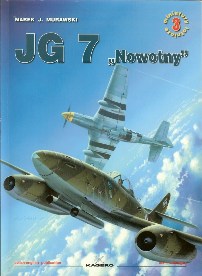 Kagero Jg 7 Nowotny Large Scale Planes
